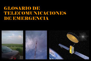 Glosario de Telecomunicaciones de Emergencia